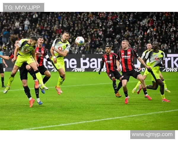 多特蒙德客场轻取法兰克福，掀起德甲强势反弹浪潮